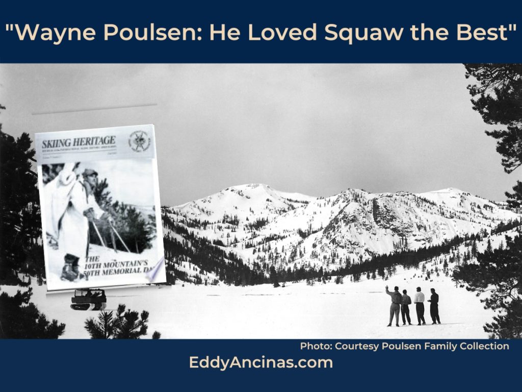 Wayne Poulsen with investors looking at Squaw Valley | Courtesy Poulsen Family Collection